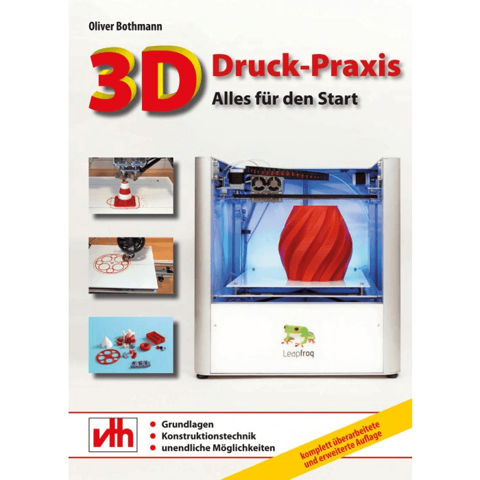 Buch: 3D-Druck-Praxis die Zweite